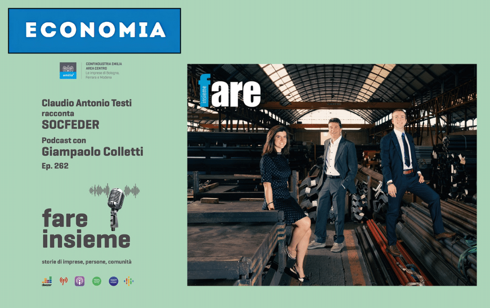 Fare insieme: Socfeder nel podcast di Confindustria Emilia